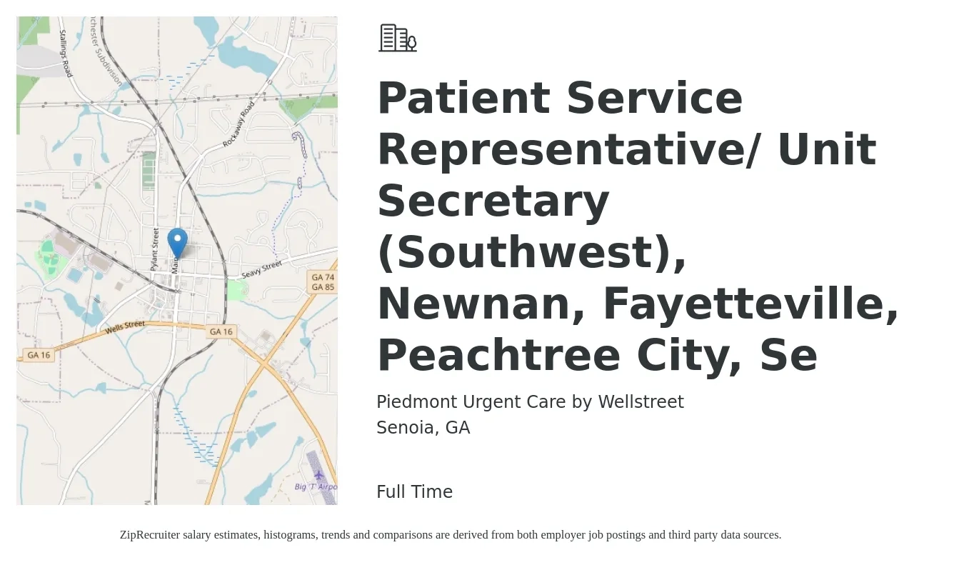 Piedmont Urgent Care by Wellstreet job posting for a Patient Service Representative/ Unit Secretary (Southwest), Newnan, Fayetteville, Peachtree City, Se in Senoia, GA with a salary of $16 to $20 Hourly with a map of Senoia location.