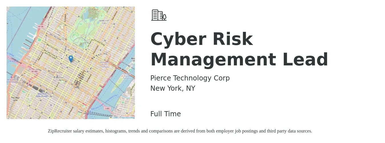 Pierce Technology Corp job posting for a Cyber Risk Management Lead in New York, NY with a salary of $98,500 to $141,100 Yearly with a map of New York location.