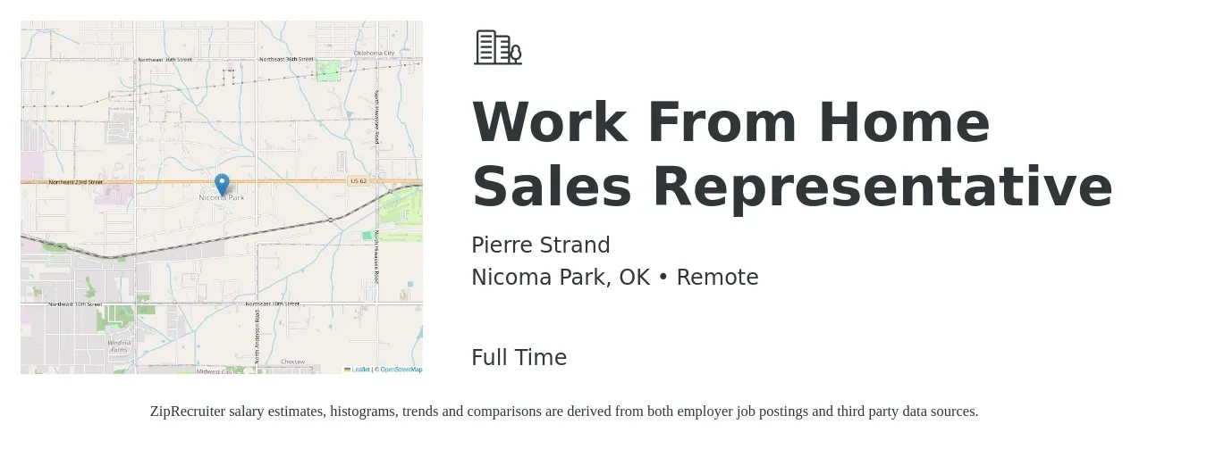Pierre Strand job posting for a Work From Home Sales Representative in Nicoma Park, OK with a salary of $49,800 to $86,600 Yearly with a map of Nicoma Park location.