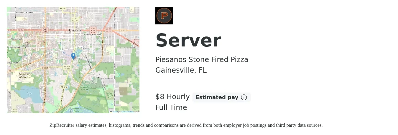 Piesanos Stone Fired Pizza job posting for a Server in Gainesville, FL with a salary of $9 Hourly with a map of Gainesville location.