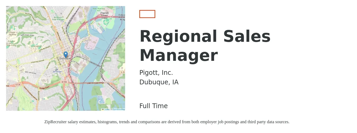 Pigott, Inc. job posting for a Regional Sales Manager in Dubuque, IA with a salary of $67,900 to $106,100 Yearly with a map of Dubuque location.