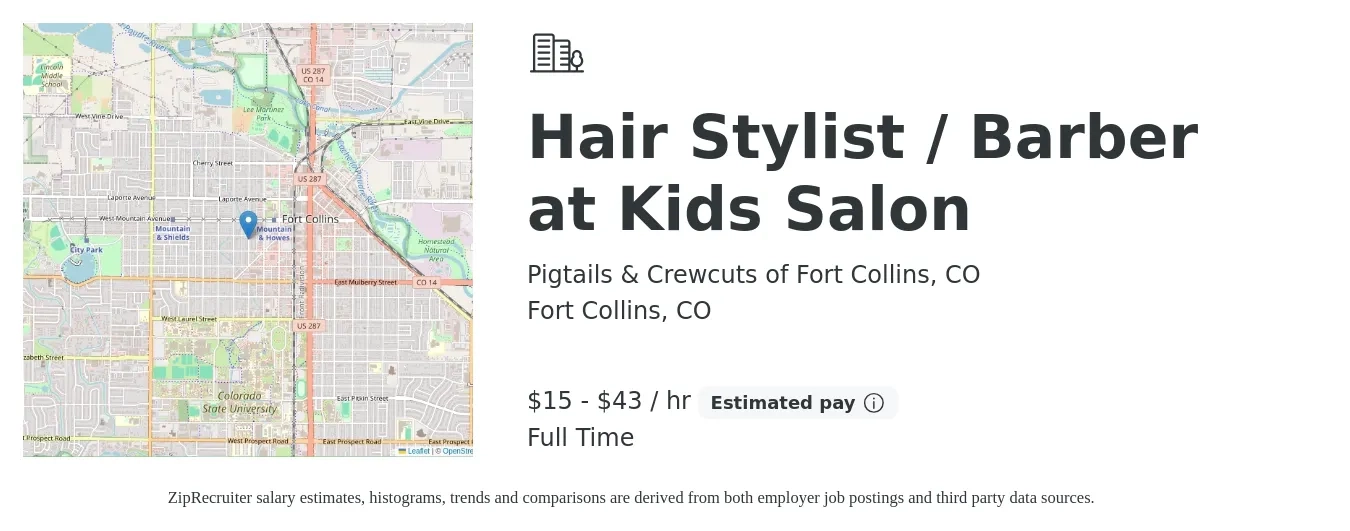 Pigtails & Crewcuts of Fort Collins, CO job posting for a Hair Stylist / Barber at Kids Salon in Fort Collins, CO with a salary of $16 to $45 Hourly with a map of Fort Collins location.
