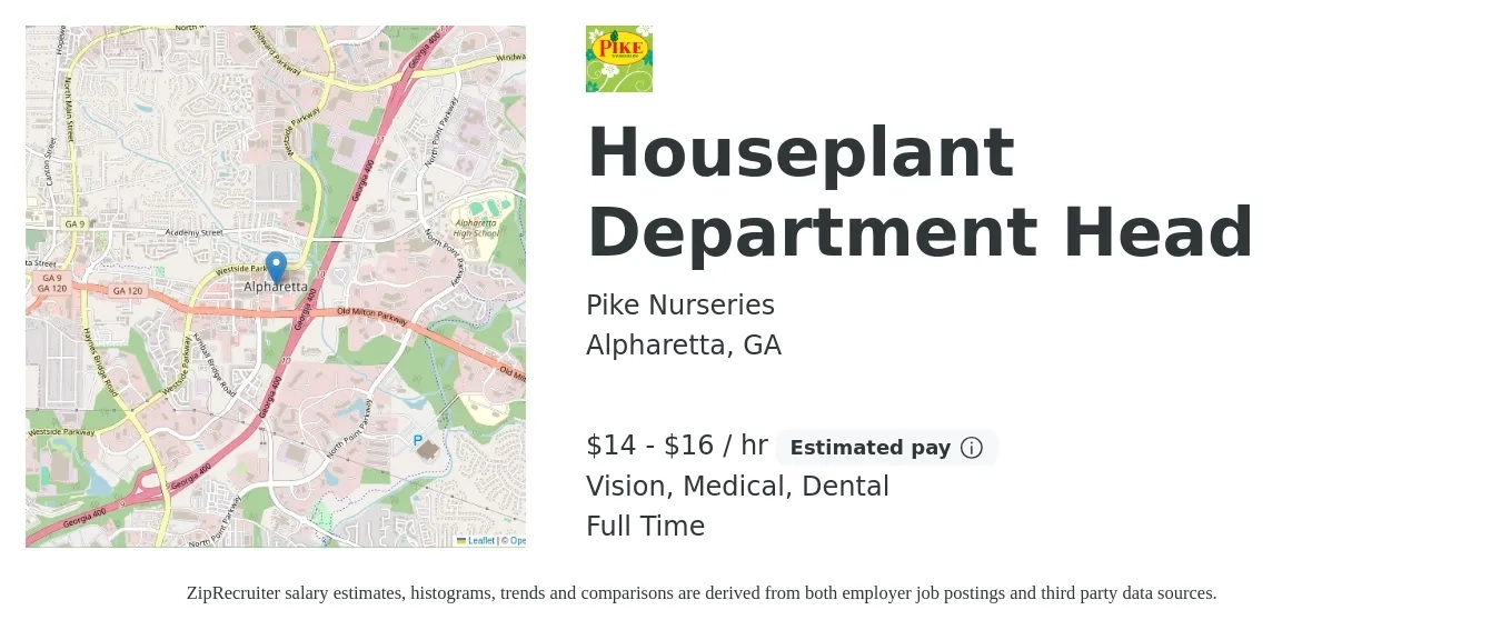 Pike Nurseries job posting for a Houseplant Department Head in Alpharetta, GA with a salary of $15 to $17 Hourly and benefits including dental, life_insurance, medical, retirement, and vision with a map of Alpharetta location.