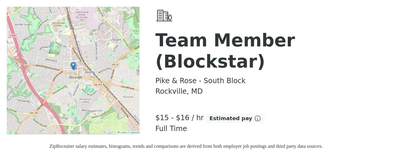 Pike & Rose - South Block job posting for a Team Member (Blockstar) in Rockville, MD with a salary of $16 to $17 Hourly with a map of Rockville location.