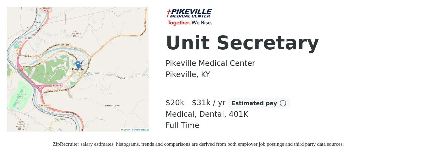 Pikeville Medical Center job posting for a Unit Secretary in Pikeville, KY with a salary of $20,904 to $31,512 Yearly and benefits including 401k, dental, life_insurance, and medical with a map of Pikeville location.