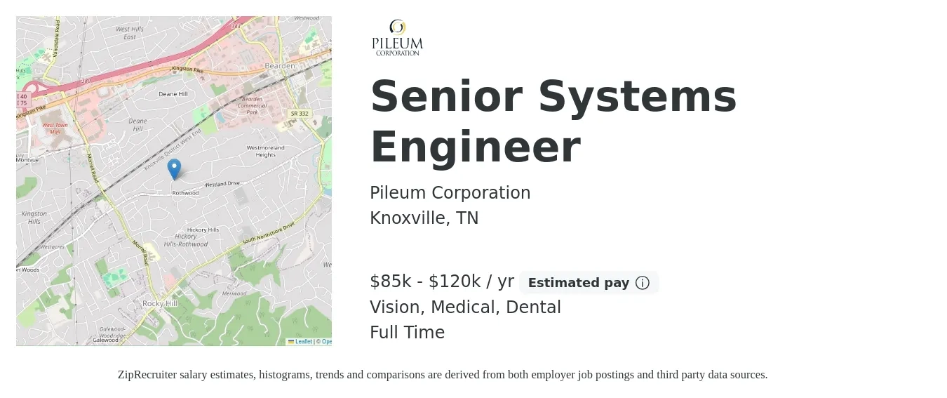Pileum Corporation job posting for a Senior Systems Engineer in Knoxville, TN with a salary of $85,000 to $120,000 Yearly and benefits including dental, life_insurance, medical, pto, retirement, and vision with a map of Knoxville location.