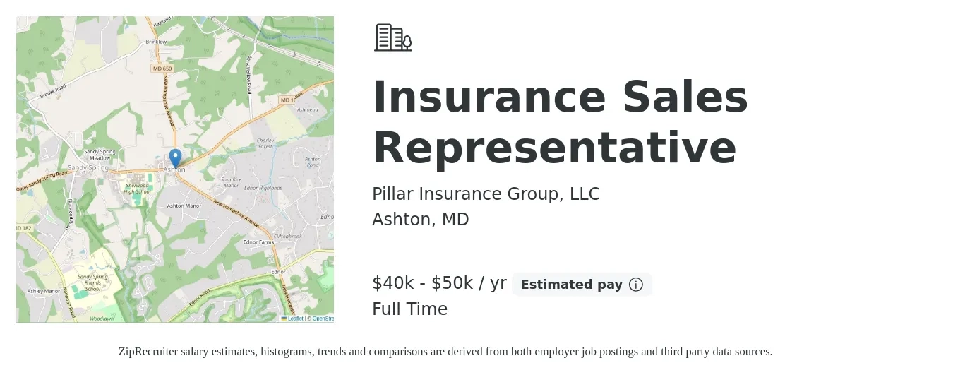 Pillar Insurance Group, LLC job posting for a Insurance Sales Representative in Ashton, MD with a salary of $40,000 to $50,000 Yearly with a map of Ashton location.
