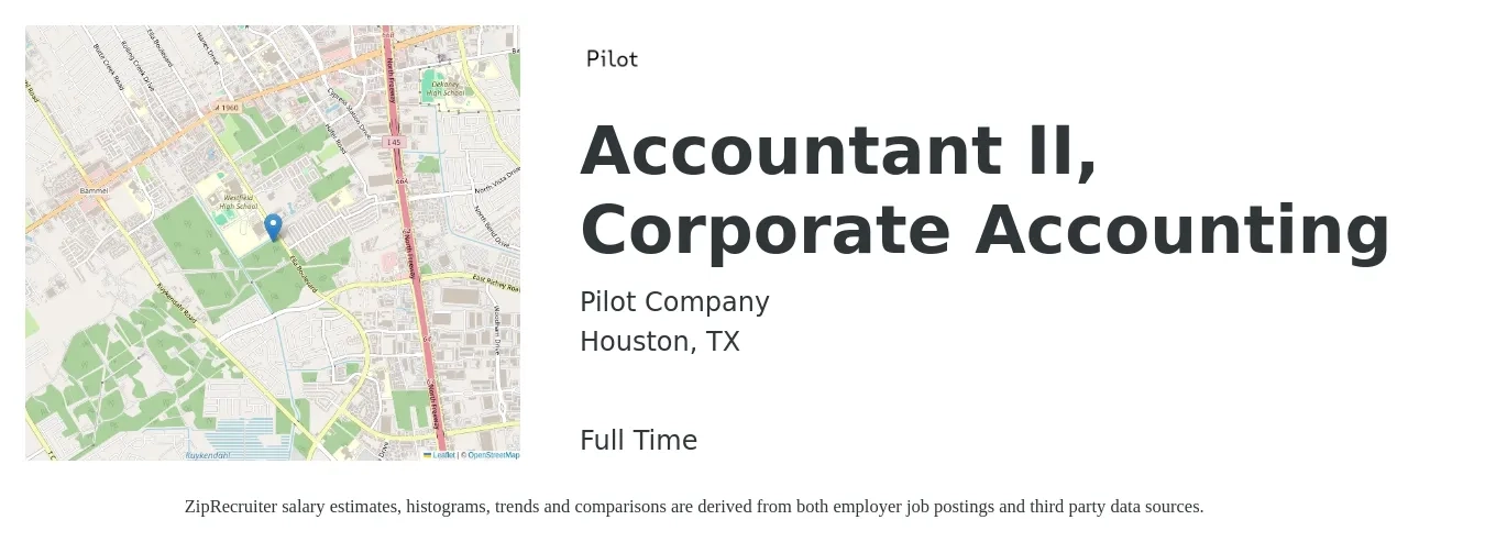 Pilot Company (SSC) job posting for a Accountant II, Corporate Accounting in Houston, TX with a salary of $62,000 to $84,000 Yearly with a map of Houston location.