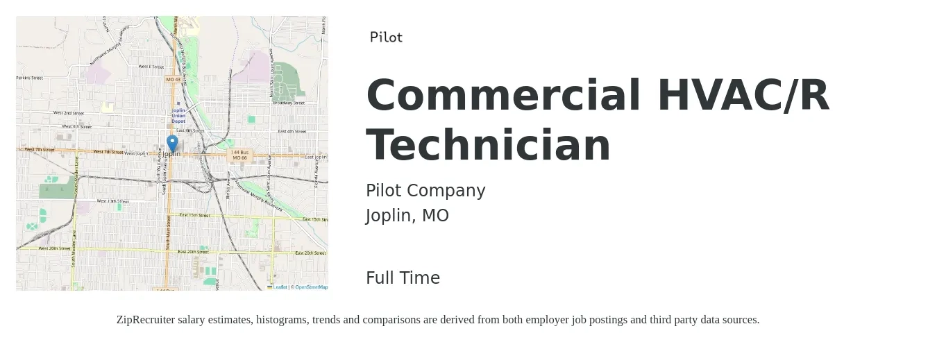 Pilot Company job posting for a Commercial HVAC/R Technician in Joplin, MO with a salary of $25 to $32 Hourly with a map of Joplin location.