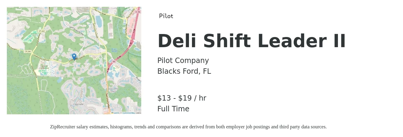 Pilot Company job posting for a Deli Shift Leader II in Blacks Ford, FL with a salary of $14 to $20 Hourly with a map of Blacks Ford location.