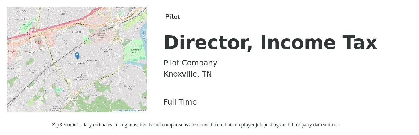 Pilot Company job posting for a Director, Income Tax in Knoxville, TN with a salary of $129,900 to $182,700 Yearly with a map of Knoxville location.