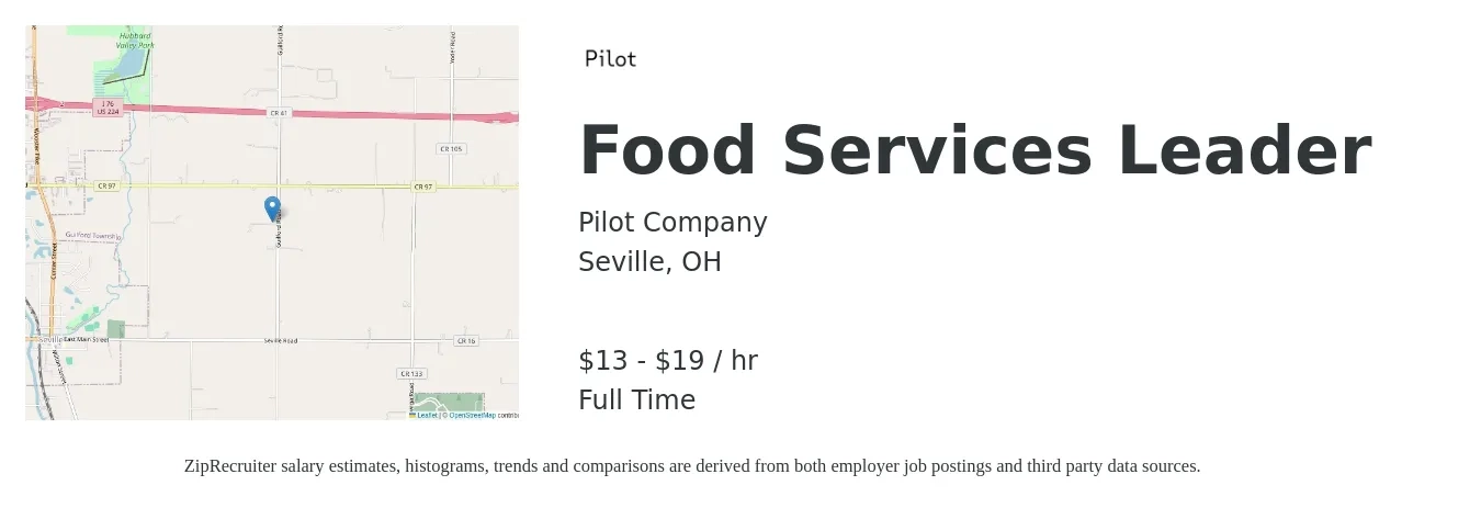 Pilot Company job posting for a Food Services Leader in Seville, OH with a salary of $14 to $20 Hourly with a map of Seville location.