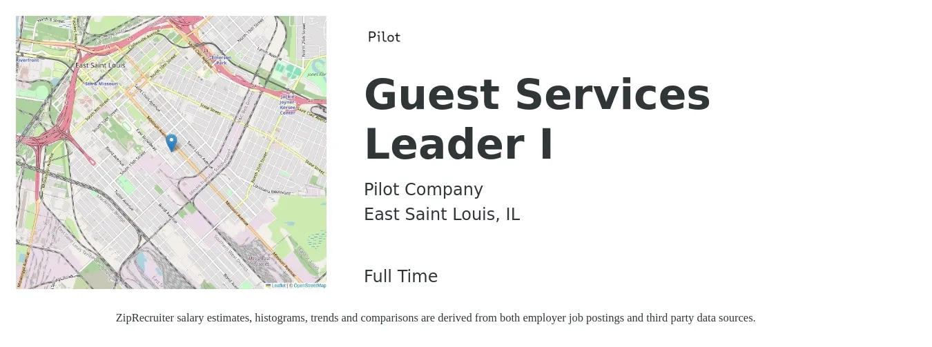 Pilot Company job posting for a Guest Services Leader I in East Saint Louis, IL with a salary of $16 to $24 Hourly with a map of East Saint Louis location.