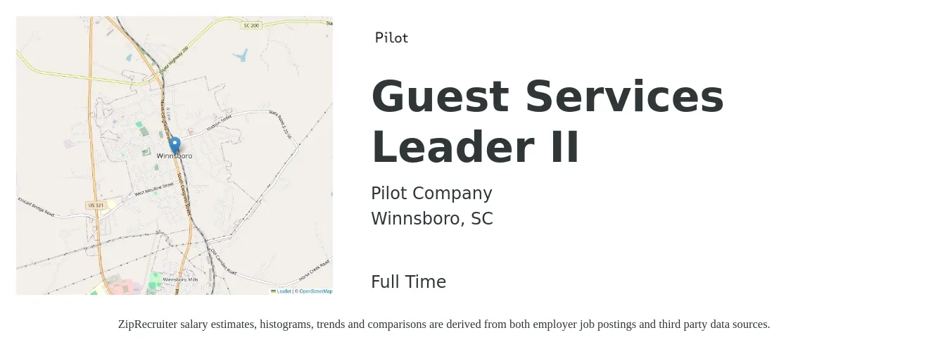 Pilot Company job posting for a Guest Services Leader II in Winnsboro, SC with a salary of $13 to $18 Hourly with a map of Winnsboro location.