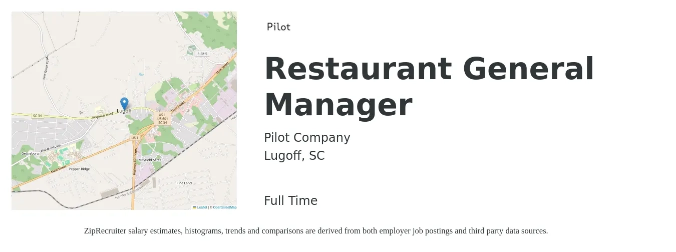 Pilot Company job posting for a Restaurant General Manager in Lugoff, SC with a salary of $39,700 to $59,050 Yearly with a map of Lugoff location.