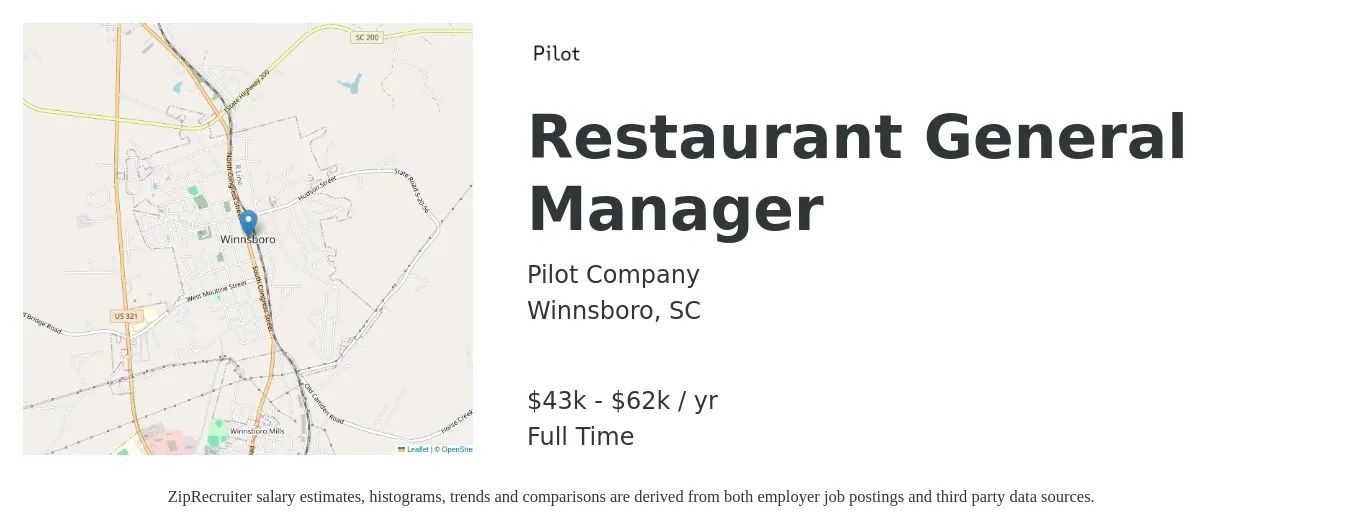 Pilot Company job posting for a Restaurant General Manager in Winnsboro, SC with a salary of $43,000 to $62,365 Yearly with a map of Winnsboro location.