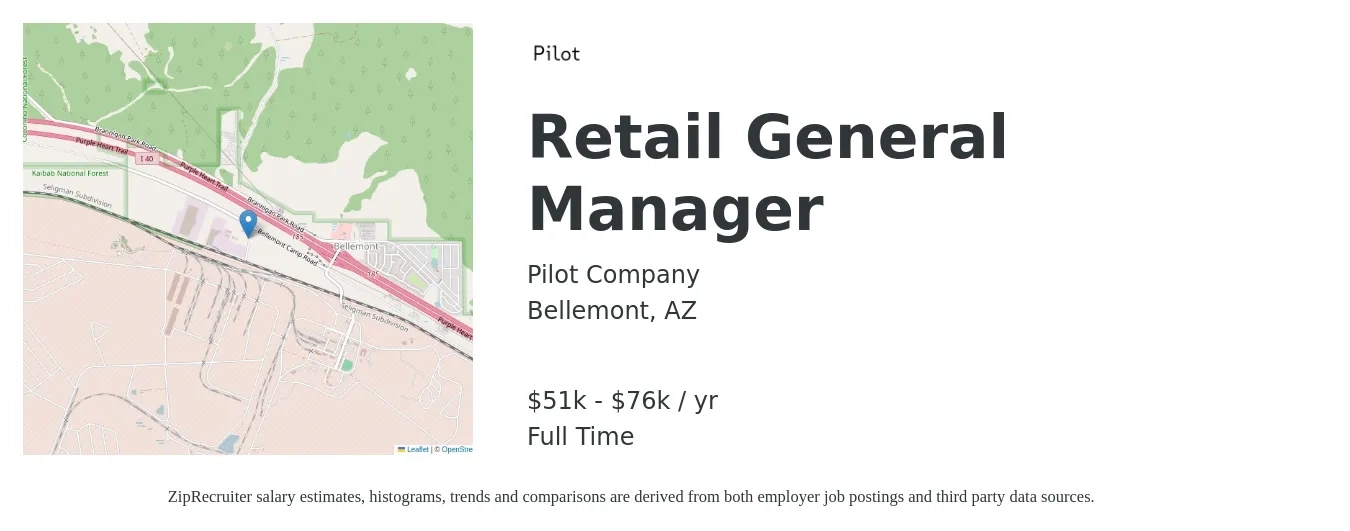 Pilot Company job posting for a Retail General Manager in Bellemont, AZ with a salary of $51,345 to $76,388 Yearly with a map of Bellemont location.