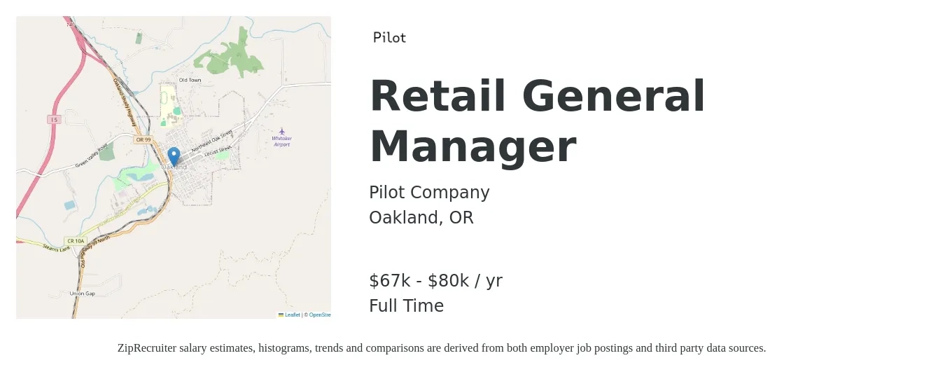 Pilot Company job posting for a Retail General Manager in Oakland, OR with a salary of $67,725 to $80,700 Yearly with a map of Oakland location.