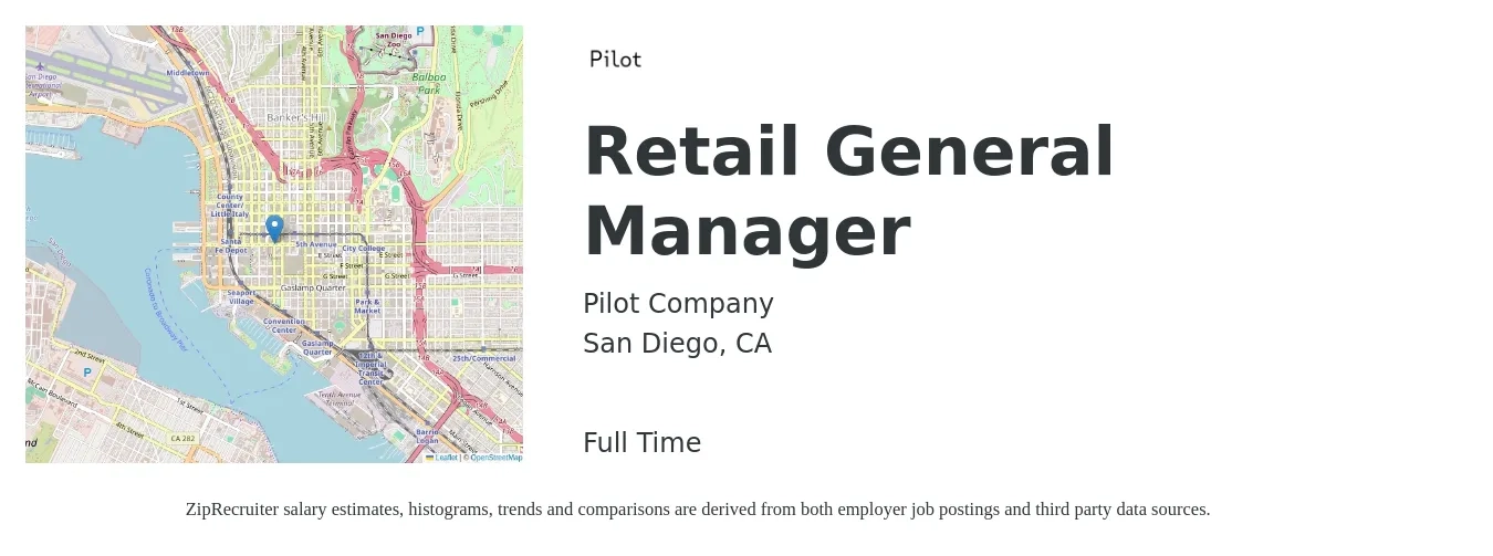 Pilot Company job posting for a Retail General Manager in San Diego, CA with a salary of $24 to $39 Hourly with a map of San Diego location.