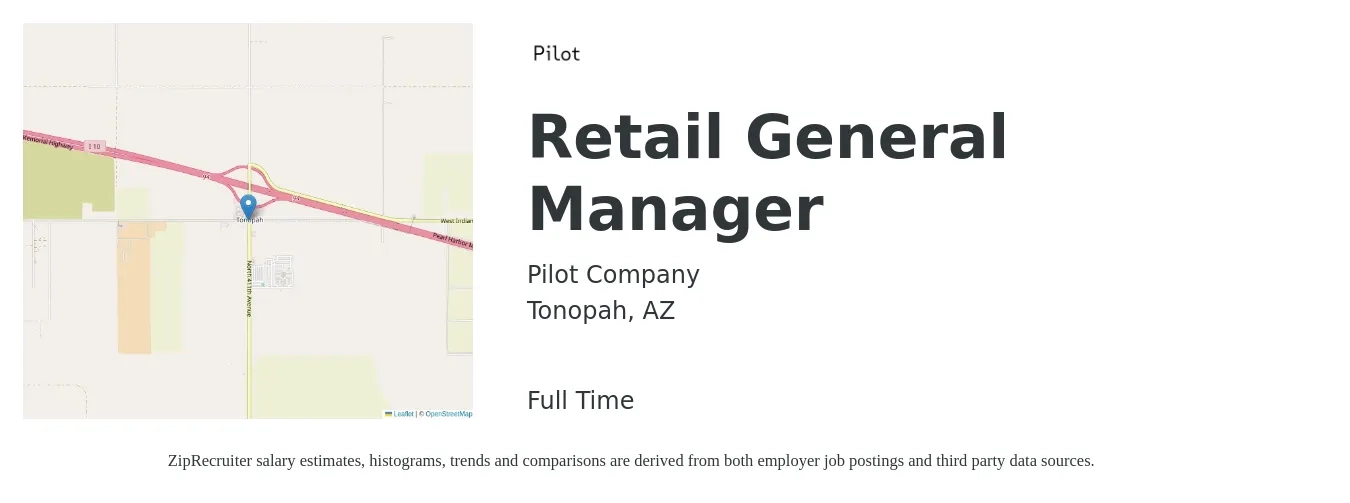 Pilot Company job posting for a Retail General Manager in Tonopah, AZ with a salary of $51,345 to $76,388 Yearly with a map of Tonopah location.