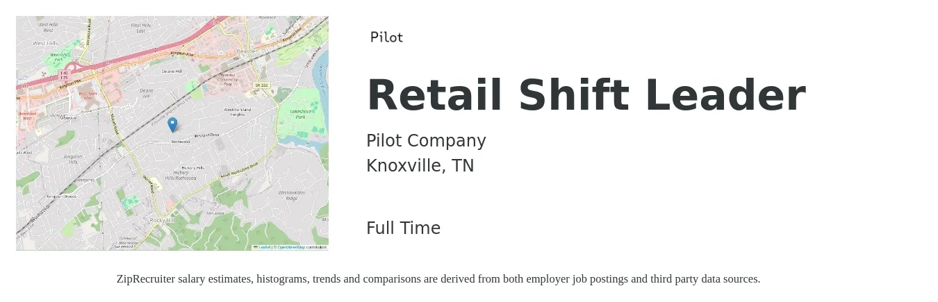 Pilot Company job posting for a Retail Shift Leader in Knoxville, TN with a salary of $13 to $18 Hourly with a map of Knoxville location.