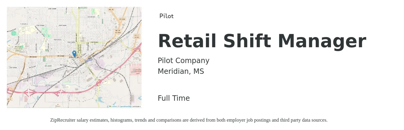 Pilot Company job posting for a Retail Shift Manager in Meridian, MS with a salary of $12 to $17 Hourly with a map of Meridian location.