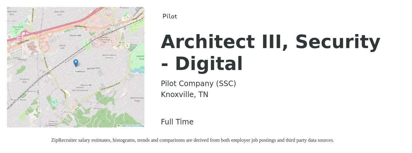 Pilot Company job posting for a Architect III, Security - Digital in Knoxville, TN with a salary of $54 to $69 Hourly with a map of Knoxville location.