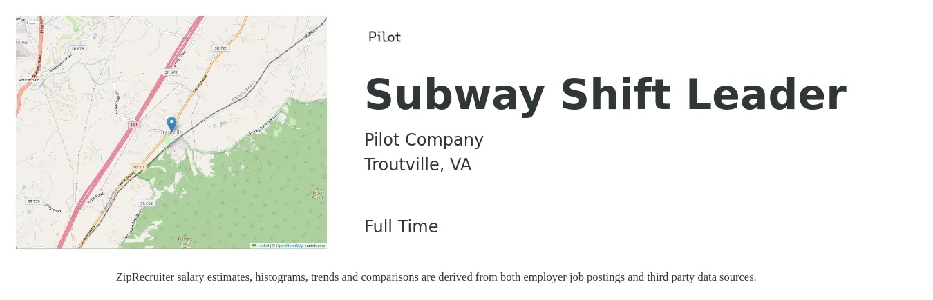 Pilot Company job posting for a Subway Shift Leader in Troutville, VA with a salary of $14 to $20 Hourly with a map of Troutville location.