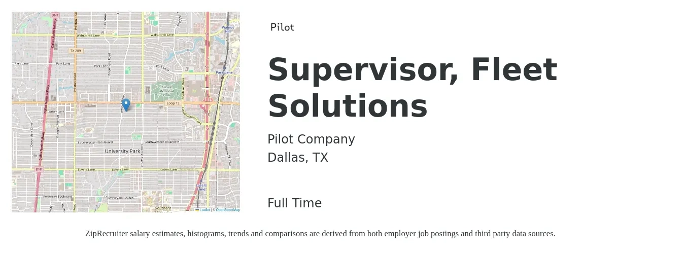 Pilot Company (SSC) job posting for a Supervisor, Fleet Solutions in Dallas, TX with a salary of $52,900 to $90,000 Yearly with a map of Dallas location.