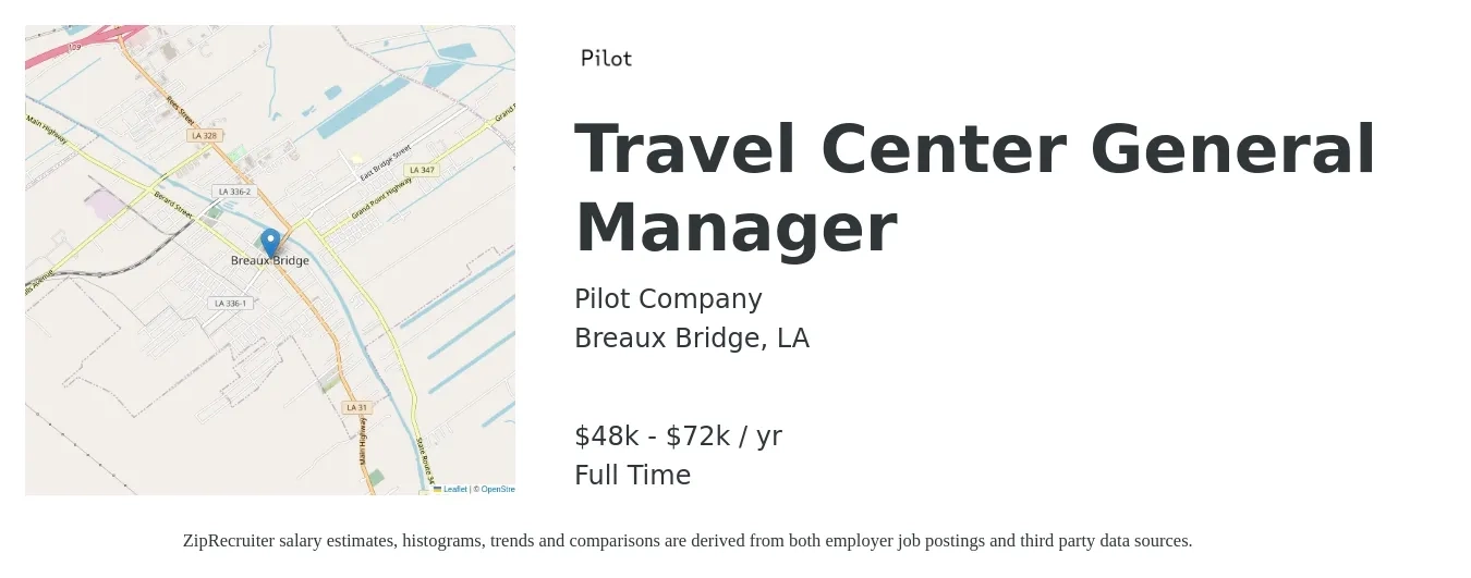 Pilot Company job posting for a Travel Center General Manager in Breaux Bridge, LA with a salary of $48,900 to $72,750 Yearly with a map of Breaux Bridge location.