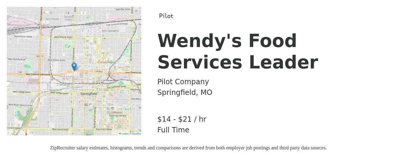 Pilot Company job posting for a Wendy's Food Services Leader in Springfield, MO with a salary of $15 to $22 Hourly with a map of Springfield location.