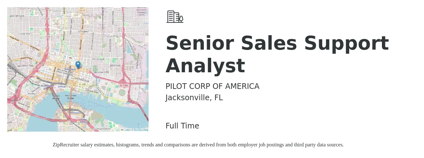 PILOT CORP OF AMERICA job posting for a Senior Sales Support Analyst in Jacksonville, FL with a salary of $61,200 to $85,000 Yearly with a map of Jacksonville location.