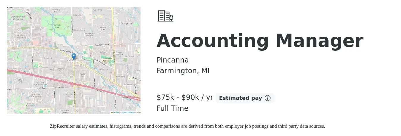 Pincanna job posting for a Accounting Manager in Farmington, MI with a salary of $75,000 to $90,000 Yearly with a map of Farmington location.