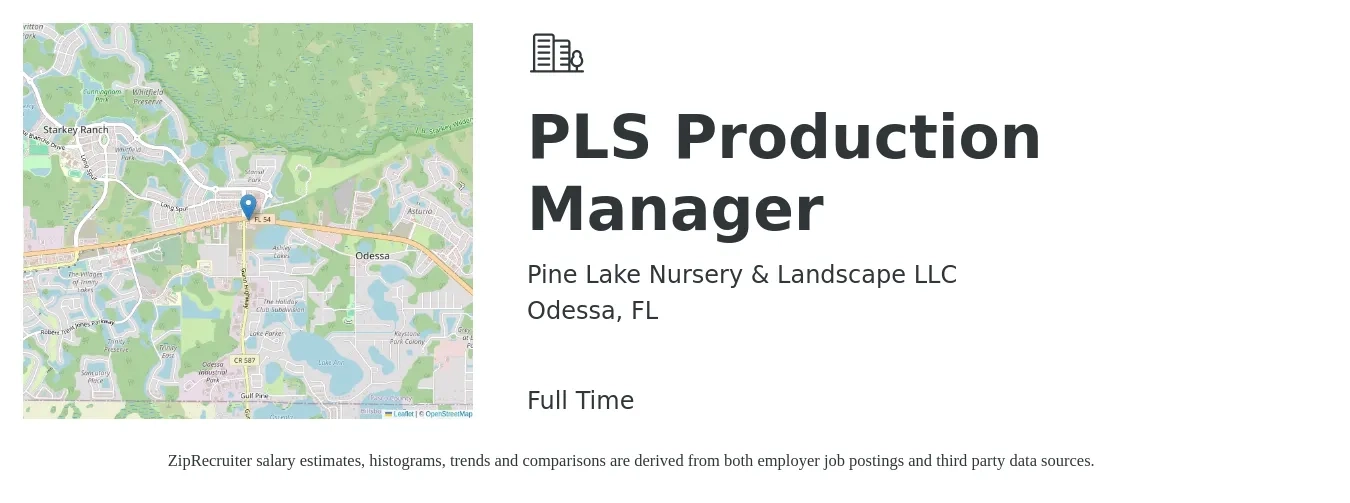 Pine Lake Nursery & Landscape LLC job posting for a PLS Production Manager in Odessa, FL with a salary of $48,900 to $70,300 Yearly with a map of Odessa location.