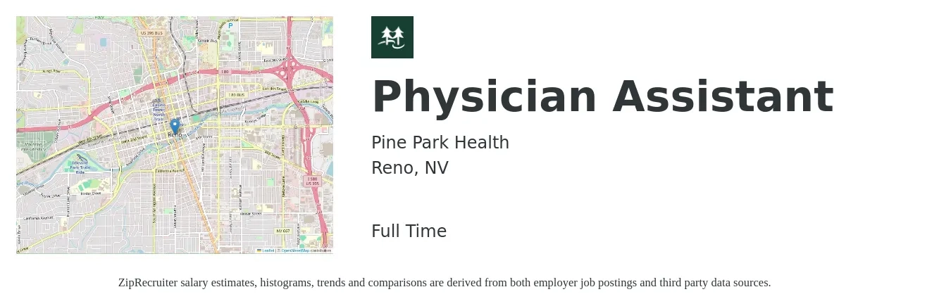 Pine Park Health job posting for a Physician Assistant in Reno, NV with a salary of $99,700 to $135,100 Yearly with a map of Reno location.