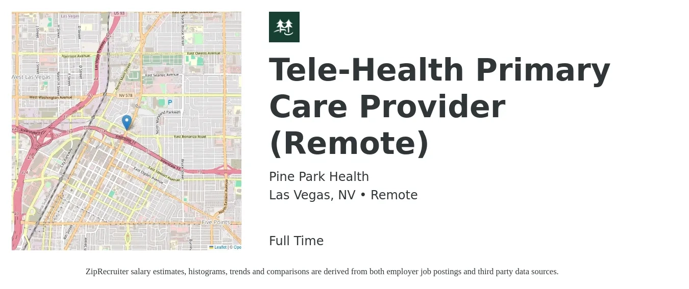 Pine Park Health job posting for a Tele-Health Primary Care Provider (Remote) in Las Vegas, NV with a salary of $12 to $18 Hourly with a map of Las Vegas location.