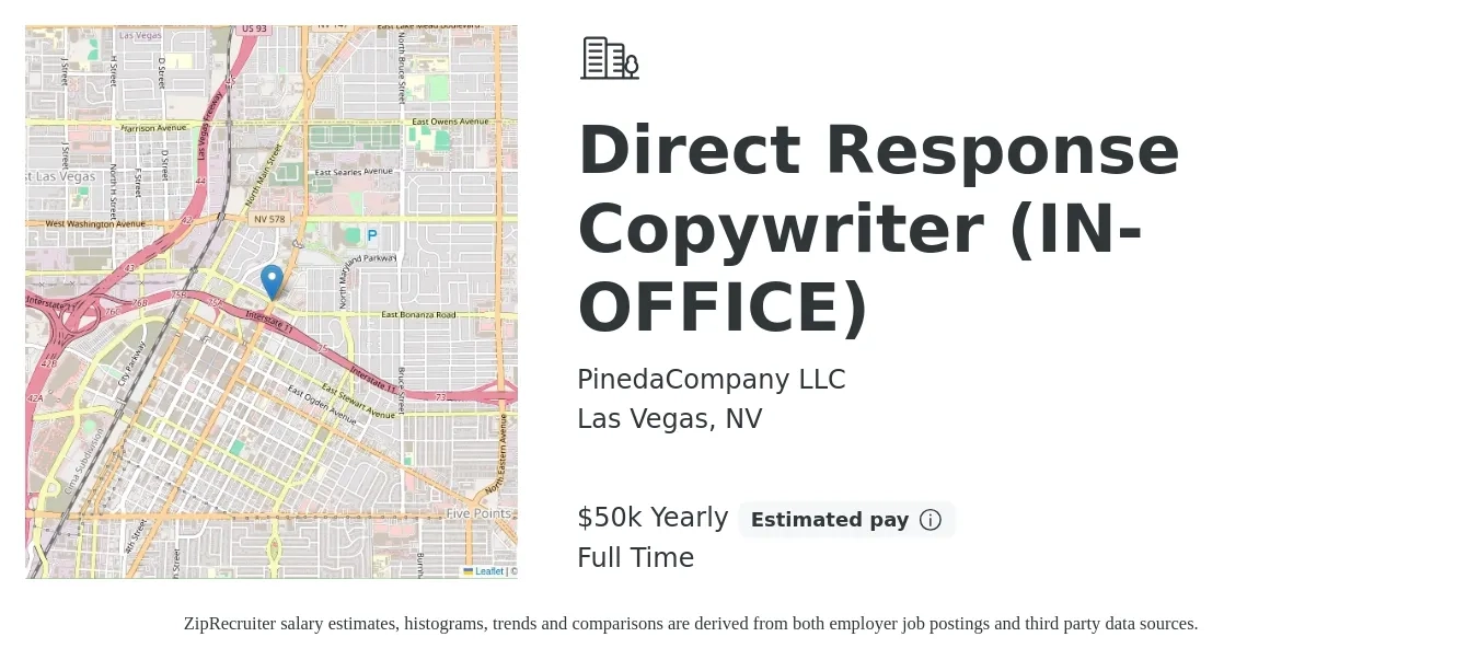 PinedaCompany LLC job posting for a Direct Response Copywriter (IN-OFFICE) in Las Vegas, NV with a salary of $50,000 Yearly with a map of Las Vegas location.