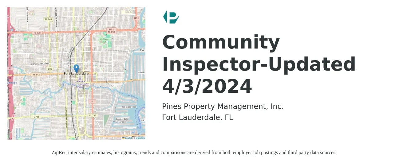 Pines Property Management, Inc. job posting for a Community Inspector-Updated 4/3/2024 in Fort Lauderdale, FL with a salary of $18 Hourly with a map of Fort Lauderdale location.