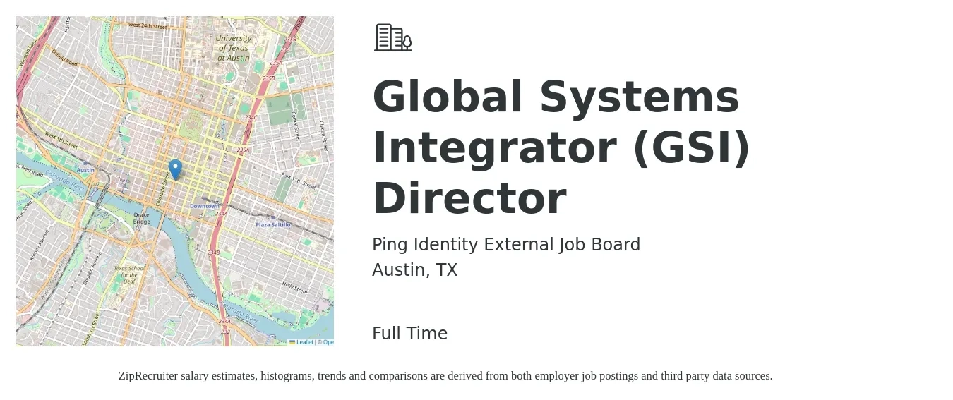 Ping Identity External Job Board job posting for a Global Systems Integrator (GSI) Director in Austin, TX with a salary of $83,800 to $128,900 Yearly with a map of Austin location.