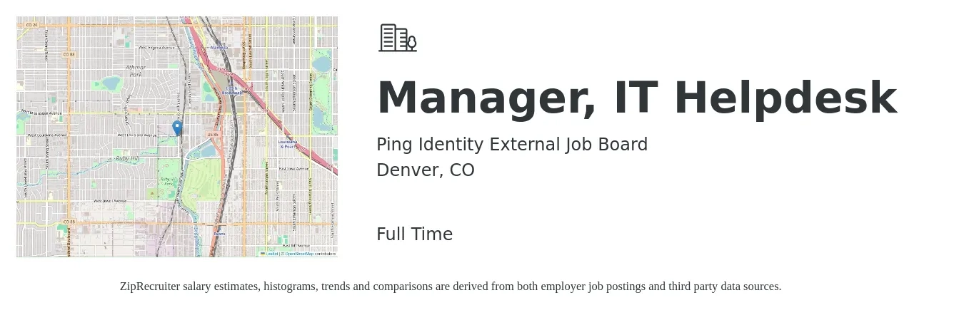 Ping Identity External Job Board job posting for a Manager, IT Helpdesk in Denver, CO with a salary of $66,900 to $109,100 Yearly with a map of Denver location.