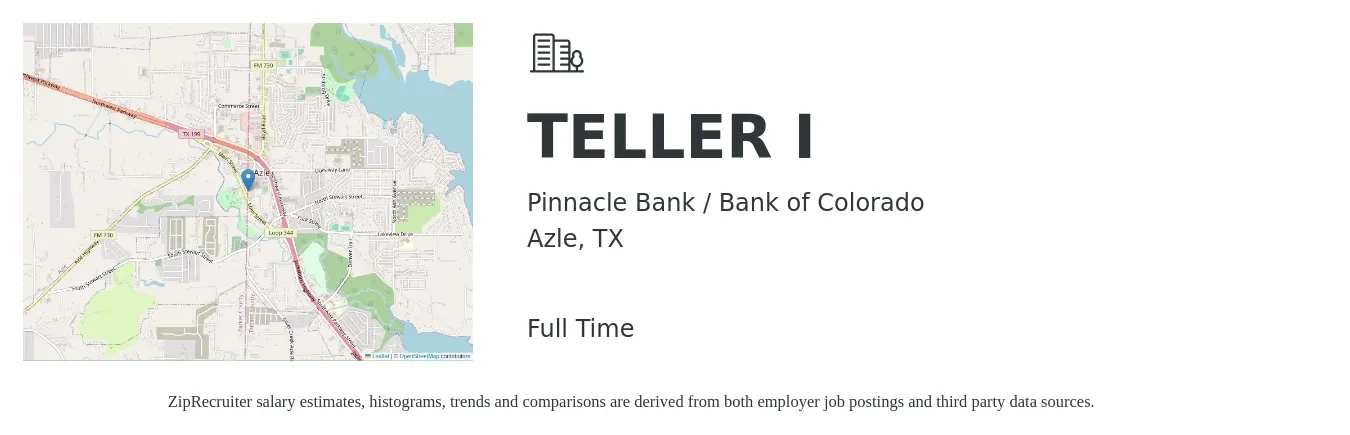 Pinnacle Bank / Bank of Colorado job posting for a TELLER I in Azle, TX with a salary of $14 to $18 Hourly with a map of Azle location.