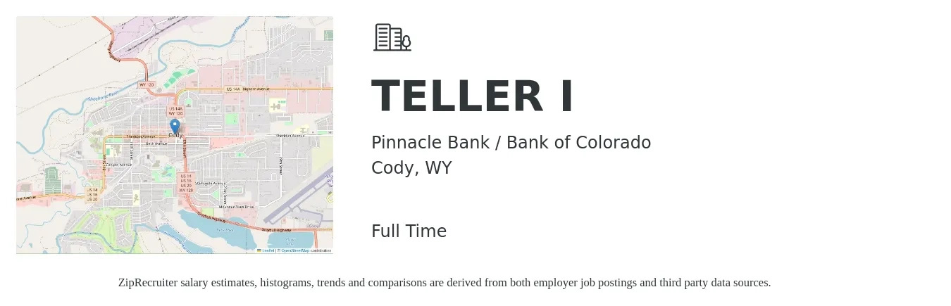Pinnacle Bank / Bank of Colorado job posting for a TELLER I in Cody, WY with a salary of $16 to $19 Hourly with a map of Cody location.