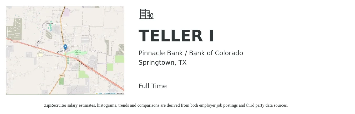 Pinnacle Bank / Bank of Colorado job posting for a TELLER I in Springtown, TX with a salary of $13 to $16 Hourly with a map of Springtown location.