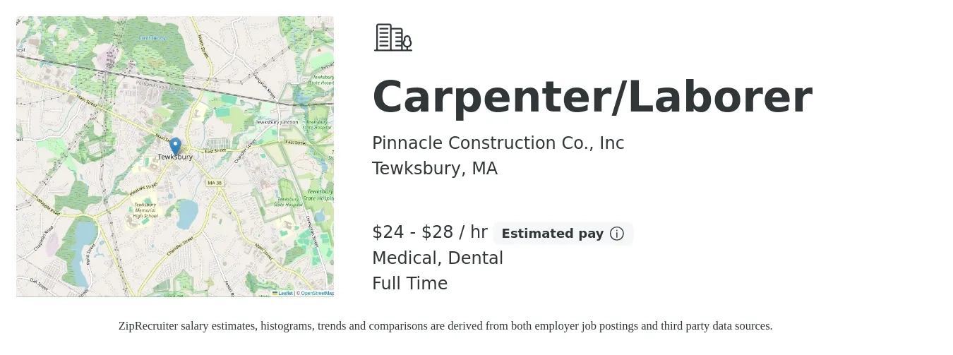 Pinnacle Construction Co., Inc job posting for a Carpenter/Laborer in Tewksbury, MA with a salary of $25 to $30 Hourly and benefits including dental, medical, and retirement with a map of Tewksbury location.