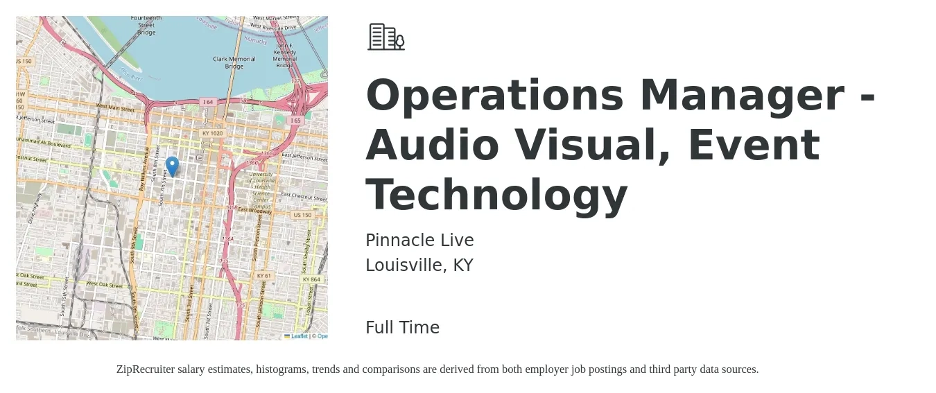 Pinnacle Live job posting for a Operations Manager - Audio Visual, Event Technology in Louisville, KY with a salary of $46,500 to $67,600 Yearly with a map of Louisville location.