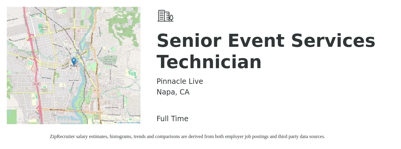 Pinnacle Live job posting for a Senior Event Services Technician in Napa, CA with a salary of $23 to $26 Hourly with a map of Napa location.