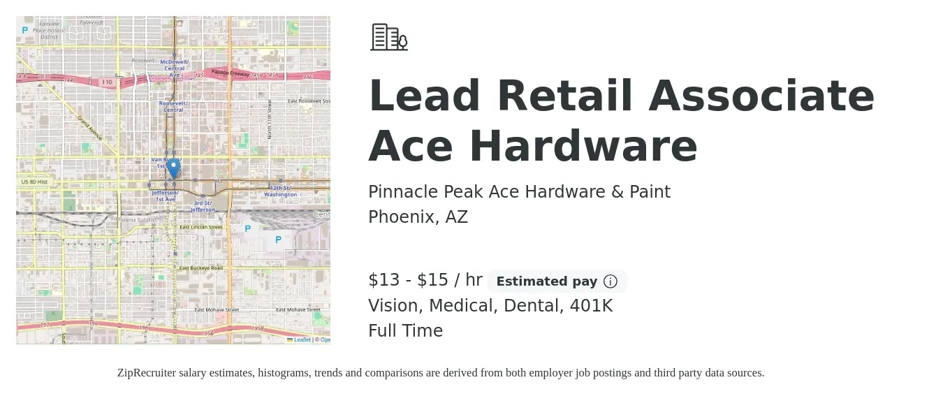 Pinnacle Peak Ace Hardware & Paint job posting for a Lead Retail Associate Ace Hardware in Phoenix, AZ with a salary of $14 to $16 Hourly and benefits including medical, vision, 401k, and dental with a map of Phoenix location.