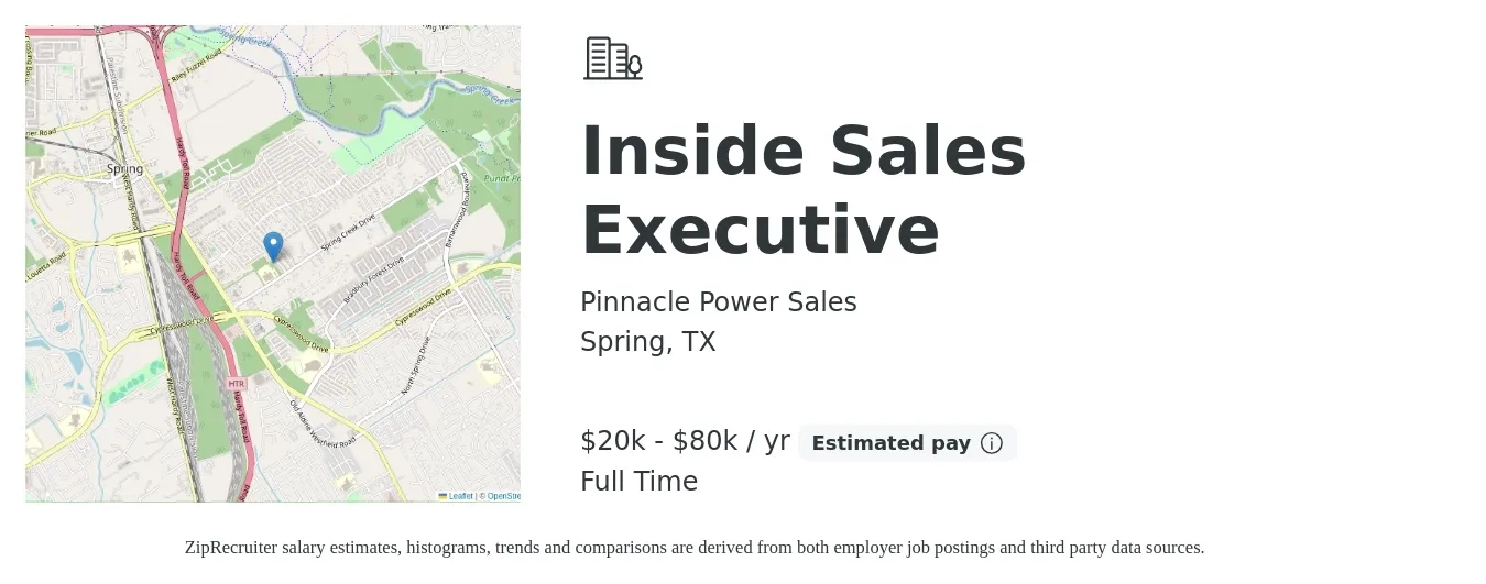 Pinnacle Power Sales job posting for a Inside Sales Executive in Spring, TX with a salary of $20,000 to $80,000 Yearly (plus commission) with a map of Spring location.