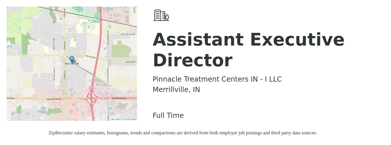 Pinnacle Treatment Centers IN - I LLC job posting for a Assistant Executive Director in Merrillville, IN with a salary of $43,800 to $88,000 Yearly with a map of Merrillville location.