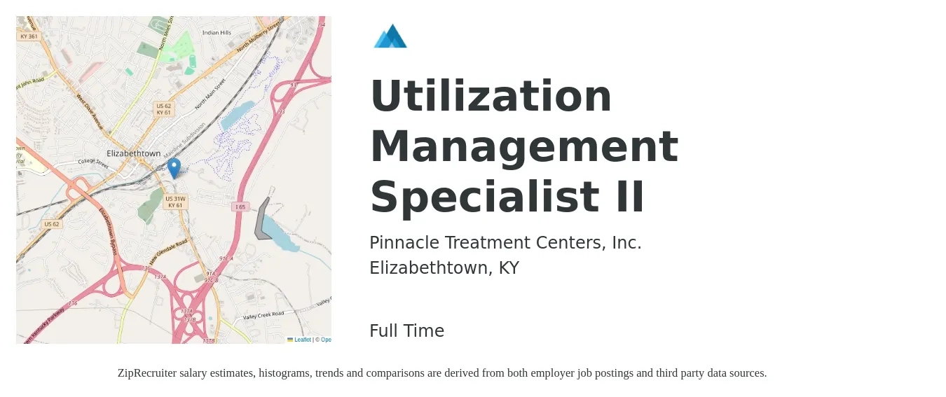 Pinnacle Treatment Centers, Inc. job posting for a Utilization Management Specialist II in Elizabethtown, KY with a salary of $21 to $39 Hourly with a map of Elizabethtown location.